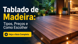 Tablado de Madeira Tipos Preços e Como Escolher